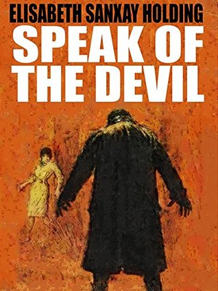 Speak of the Devil (Kindle Edition)