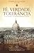 Fé, Verdade e Tolerância: O cristianismo e as grandes religiões no mundo