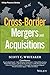 Cross-Border Mergers and Acquisitions (Wiley Finance)