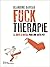 Fuck Thérapie. La Boîte à outils pour une auto-psy (Developpement personnel) (French Edition)