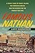 Famous Nathan: A Family Saga of Coney Island, the American Dream, and the Search for the Perfect Hot Dog