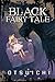 Black Fairy Tale by Otsuichi