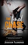 The Final Chase by Jessica Florence
