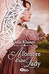 À l'ombre d'une lady by Julie Klassen