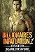 Fixated (Billionaire's Infatuation, #1)
