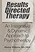 Results Directed Therapy: A...