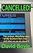 Cancelled!: The strange, disturbing story of the crisis at Southern Rail and what to do about it