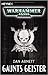 Gaunts Geister by Dan Abnett
