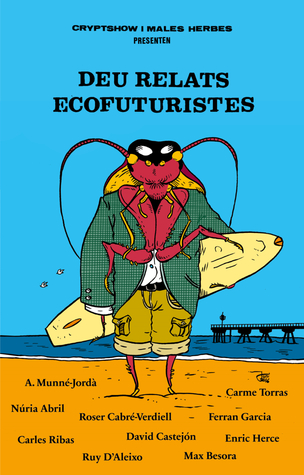 Deu relats ecofuturistes