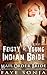 The Feisty & Young Indian Bride (Brides & Babies for The Lonely Indians #3)