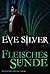 Fleischessünde (Otherkin, #3)