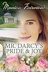 Mr. Darcy's Pride and Joy: A Pride and Prejudice Variation