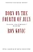 Born on the Fourth of July by Ron Kovic Born on the Fourth of July by Ron Kovic