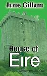 House of Eire by June Gillam
