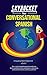 SkyRocket Your Conversational Spanish, Volume 1: Get a Well Rounded Spanish Vocabulary Quick and Easy! while reading fun, interesting, and relevant stories, articles, and facts!