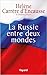 La Russie entre deux mondes