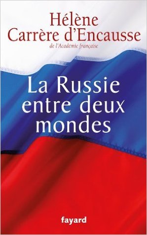 La Russie entre deux mondes (Paperback)