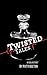 Twisted Tales