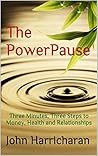 The PowerPause: T...
