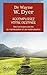 Accomplissez votre destinée by Wayne W. Dyer
