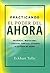 PRACTICANDO EL PODER DEL AHORA