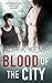 Blood of the City