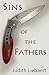 Sins of the Fathers by Judith Liebaert