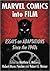 Marvel Comics into Film: Essays on Adaptations Since the 1940s