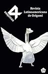 Revista Latinoamericana de Origami "4 Esquinas" No. 20 (Spanish Edition)