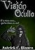 Visión Oculta: ¿y si vieras cosas que los demás no ven? (Libro 1 de la trilogía de Visión Oculta) (Spanish Edition)