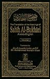 The Translation of the Meanings of Sahih al-Bukhari Vol. 1 [1-875]