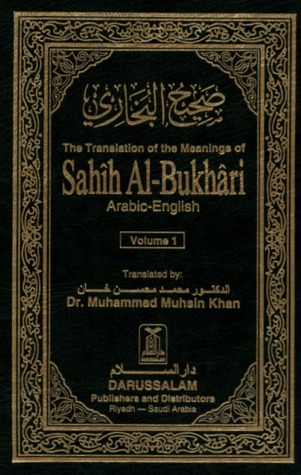 The Translation of the Meanings of Sahih al-Bukhari Vol. 1 [1-875]