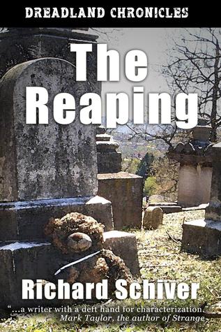 The Reaping (Dreadland Chronicles, #2)