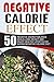 Negative Calorie Effect: 50...