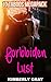 FORBIDDEN LUST (Megapack of 10 Taboo Romantic Stories)