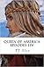 Queen of America, Saga of a Viking Shieldmaiden, Episodes I-IV by T.J. Slee