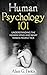Human Psychology 101 by Alan G. Fields
