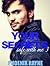 BWWM (Your Secret's Safe with Me Book 3)