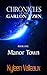 Manor Town (Chronicles of the Garlon T'zen, #1)