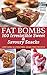 Ketogenic Diet: Fat Bombs 1...
