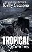 Tropical Nightmares by Kelly Cozzone