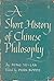 A Short History of Chinese Philosophy