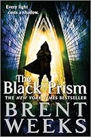 The Black Prism (Lightbringer, #1)