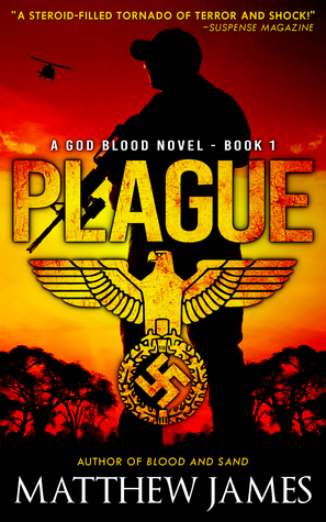 Plague (God Blood #1)