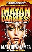 Mayan Darkness