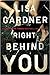 Right Behind You (Quincy & Rainie, #7)