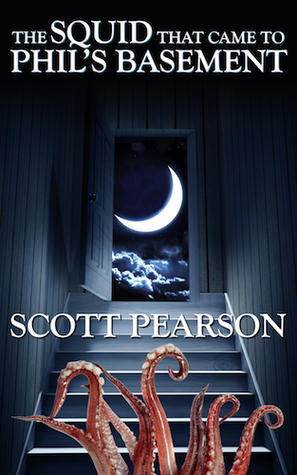 The Squid that Came to Phil's Basement