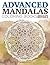 Advanced Mandalas Coloring Books | Adults Fun Edition 5 (Advanced Mandalas and Art Book Series)