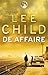 De Affaire (Jack Reacher #16)