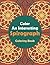 Color An Interesting Spirograph Coloring Book (Spirograph Coloring and Art Book Series)